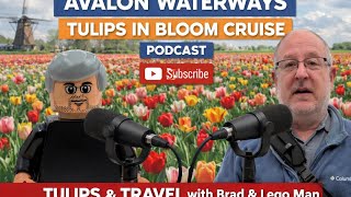 Avalon Waterways Tulips in Bloom River Cruise Review