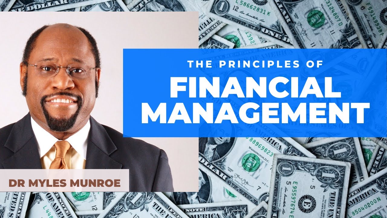 FINANCIAL MANAGEMENT | DR MYLES MUNROE