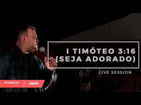 Marcus Salles - I Timoteo 3:16 | Seja Adorado  (Clipe Oficial)