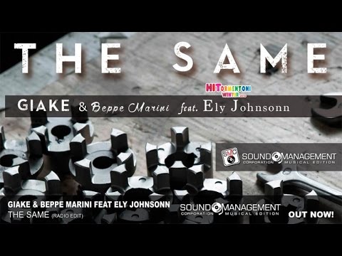 Giake & Beppe Marini feat Ely Johnsonn The Same (HITORMENTONI WINTER 2016)