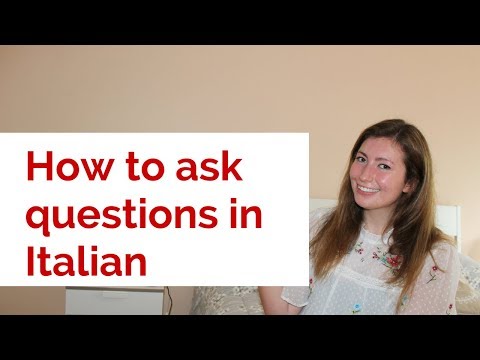 How to ask questions in Italian