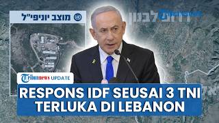 Respons Israel seusai 3 TNI Terluka Lagi di Lebanon, IDF Beri Bukti: Itu Serangan Roket Hizbullah