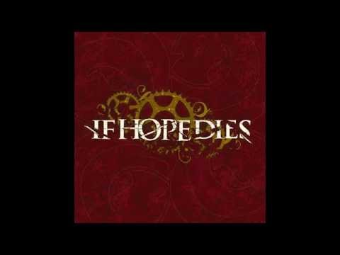If Hope Dies - The Ground Is Rushing Up To Meet Us [Full Album]