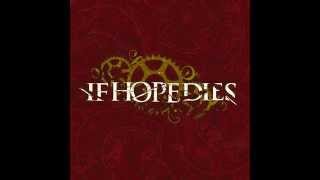 If Hope Dies - The Ground Is Rushing Up To Meet Us [Full Album]