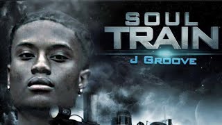 J Groove - Soul Train (Audio)