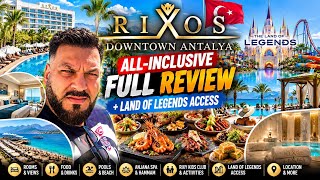 RIXOS DOWNTOWN ANTALYA 🇹🇷 TÜRKİYE | FULL ALL-INCLUSIVE REVIEW LAND OF LEGENDS AC