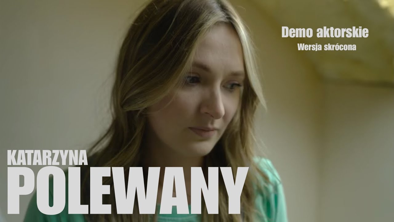 DEMO AKTORSKIE (wersja skrócona)