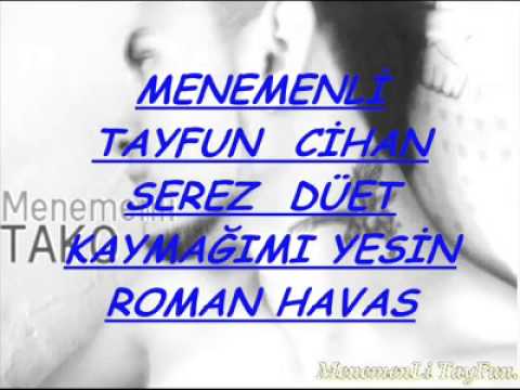 MERSİNPINARLI SAMKO CİHAN SEREZ KAYMAĞIMI YEDİRİRM 2014 ROMAN HAVALARI