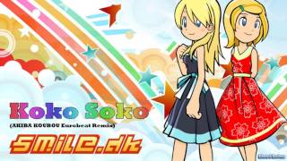 Smiledk - Koko Soko (AKIBA KOUBOU Eurobeat Remix)