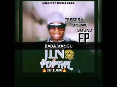 10 JIN POPTAL _-_ BABA VANGU (( TEERERA UNZWE SOUND EP ))) A.D.C. RIDDIM PRO BY MASTERCARD DJ ZERO