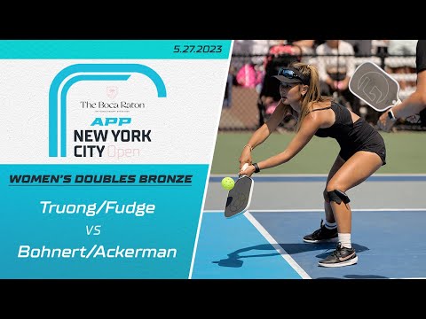 2023 Boca Raton APP New York City Open I Women's Doubles Bronze I Truong/Fudge vs. Bohnert/Ackerman