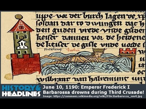 Emperor Frederick I Barbarossa drowns during Third Crusade!