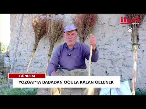 Yozgat'ta babadan oğula kalan gelenek | İleri Gazetesi