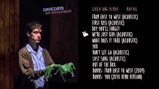Dave Days &quot;We&#39;re Just Kids (Acoustic)&quot; Audio