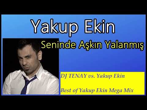 DJ TENAY vs. Yakup Ekin  -  Special Mega Mix ****