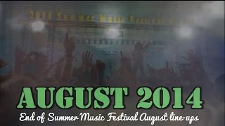 2014 Summer Music Festival August Line-ups
