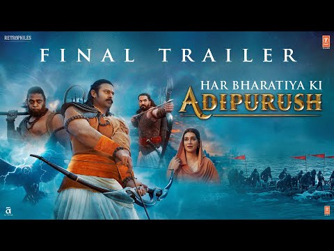 Adipurush (Final Trailer) Hindi | Prabhas | Saif Ali Khan | Kriti Sanon | Om Raut | Bhushan Kumar