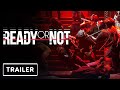 Ready or Not - Release Date Trailer | Game Awards 2023