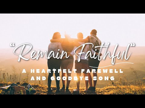 A Heartfelt Farewell & Goodbye Song -“Remain Faithful" | Duet by Christian Paul & Simone Schuch