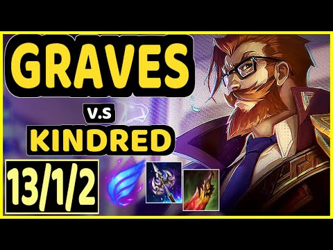 BLABER (GRAVES) vs KINDRED - 13/1/2 KDA JUNGLE CHALLENGER GAMEPLAY - NA