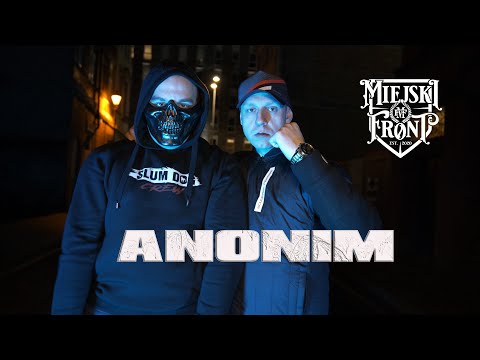 Miejski Front - Anonim feat. DJ Gondek (prod. Bandyta)