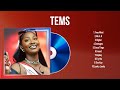Tems Best Pop Songs Playlist 2024 Tems Top Songs