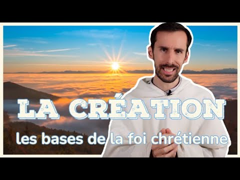 L'UNIVERS ET LA CRÉATION (caté pour adulte 1/7)