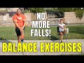 Stop Falls! MUST-DO Dynamic Balance Exercises to Reduce Unsteadiness | For Seniors & Beginners