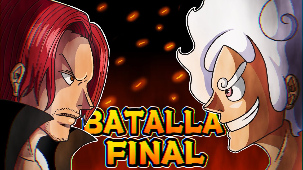 Shanks Vs. Luffy: La Batalla Final YA COMENZÓ.