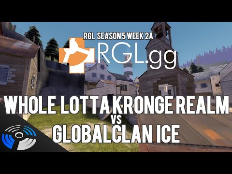 RGL-I Season 5 W2A - GlobalClan Ice vs. Whole Lotta Kronge Realm