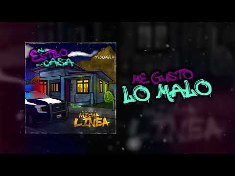 Grupo Misma Linea  Me Gusto Lo Malo ( ft Ulises Camacho ) 2023