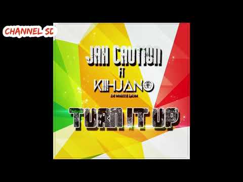 JaahCaution Ft Kiihjano - Turn It UP