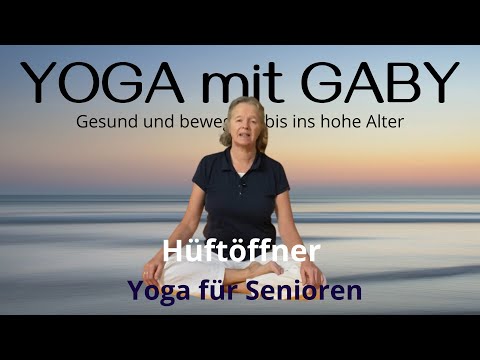 Yoga für Senioren | Hüfte öffnen | endlich im Schneidersitz | Yoga mit Gaby