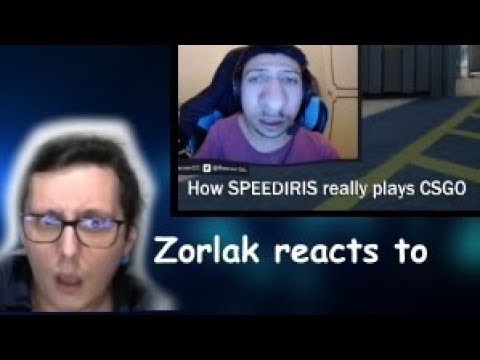 Zorlak reacts to "How SPEEDIRIS really plays CSGO"