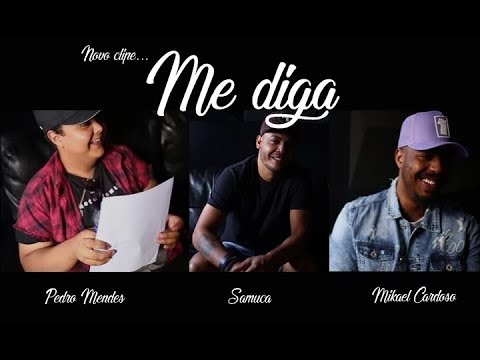Me Diga - Oficial -(Mikael Cardoso e Pedro Mendes feat Samuca Leme)