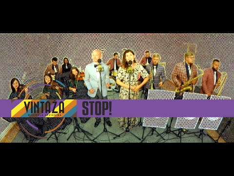 Stop! - "VINTĀŽA" (Dīkstāves sesija, 2020)