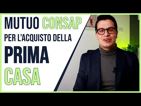 Mutuo CONSAP 🏠| Cos'è e come funziona il Fondo di Garanzia per l'acquisto della PRIMA CASA