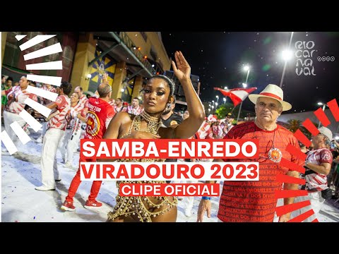 VIRADOURO Carnaval 2023 - Sambas de Enredo - Clipe Oficial