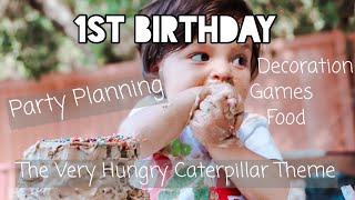 How to PARTY PREP | Low Budget Decor, Games & Food | The Very Hungry Caterpillar Theme