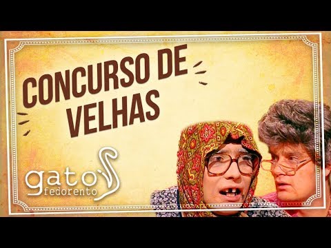 Gato Fedorento - Concurso de Velhas