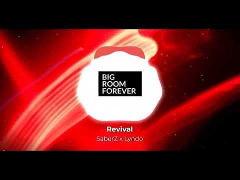 SaberZ & Lyndo - Revival