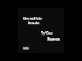 Ty Gee Ramon Give And Take Remake My Son