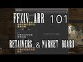 FFXIV ARR 101 Episode 37: Storing Items & Market ...