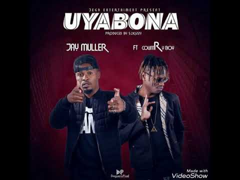 Jay muller feat country boy - uyabona