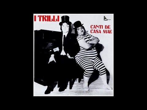 I TRILLI: "Canti de casa mae" (1973)