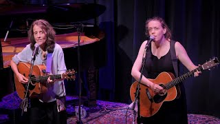 Suzzy Roche &amp; Lucy Wainwright Roche perform "In Relation to Disaster"