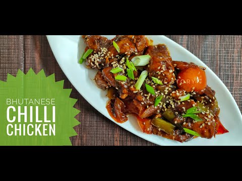 Bhutanese Chilli Chicken | No Ginger No Garlic | Darjeeling Special | Bowl Story