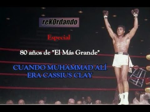 ReKOrdando (Especial ) - Cuando Muhammad Alí era Cassius Clay