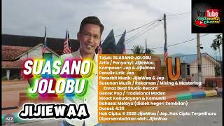 Download lagu SUASANO JOLOBU - JIJIEWAA mp3