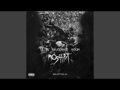 Video thumbnail for Moshpit